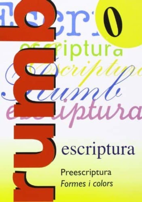 Escritura Rumbo 2000 Nº 0 Preescriptura Formes I Colors
