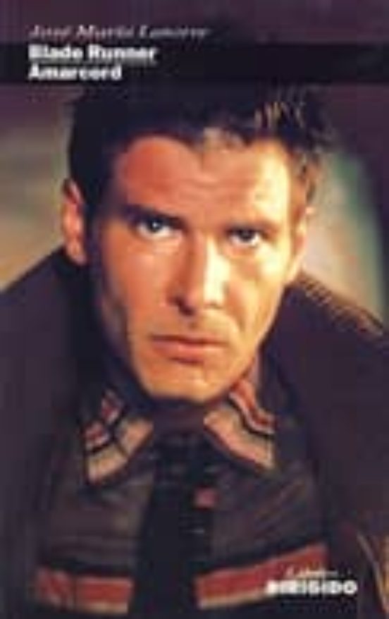 Blade Runner: Amarcord