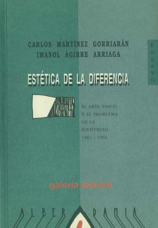 Estetica De La Diferencia El Arte Vasco Y El Problema De La Ident Idad