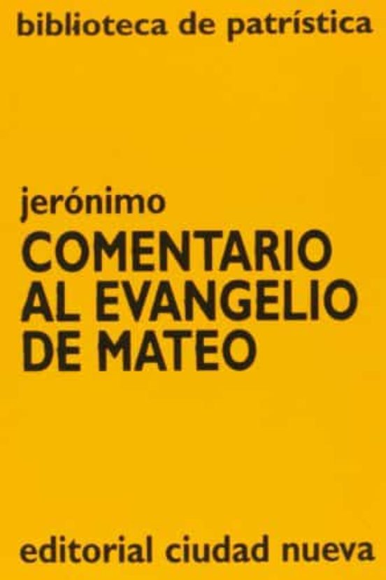 Comentario Al Evangelio De Mateo