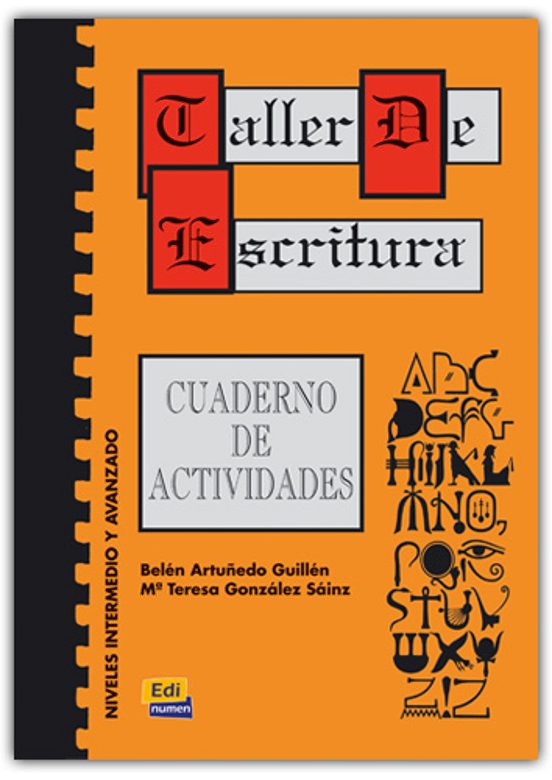Taller De Escritura. Cuaderno De Ejercicios