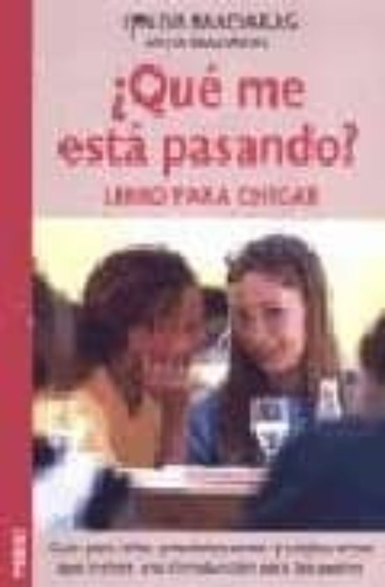 ¿que Me Esta Pasando? Libro Para Chicos: Guia Para Niños Preadole Scen