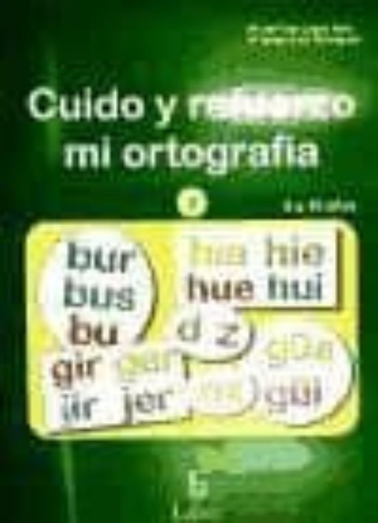 Cuido Y Refuerzo Mi Ortografia 2