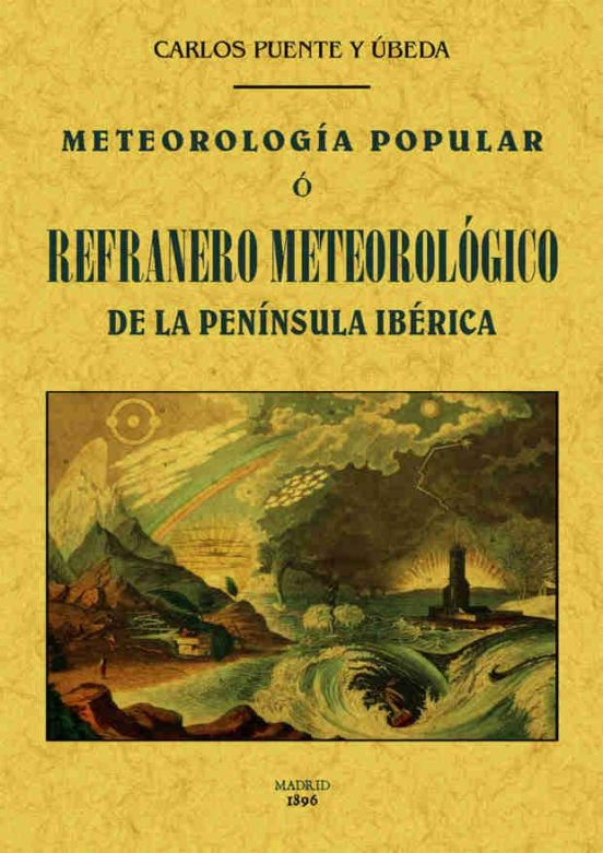 Metereologia Popular O Refranero Meteorologico
