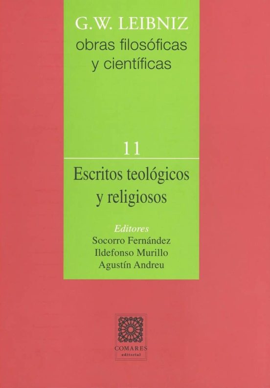 Escritos Teologicos y Religiosos : Obras Filosóficas y Cienti