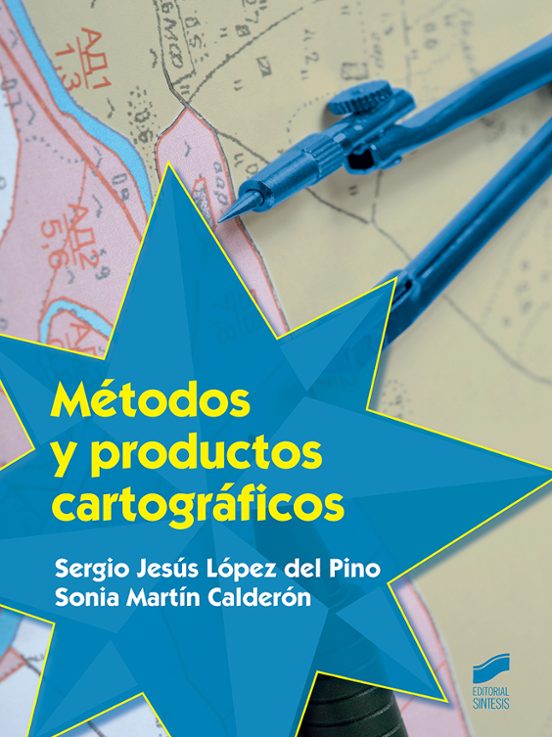 Métodos Y Productos Cartográficos