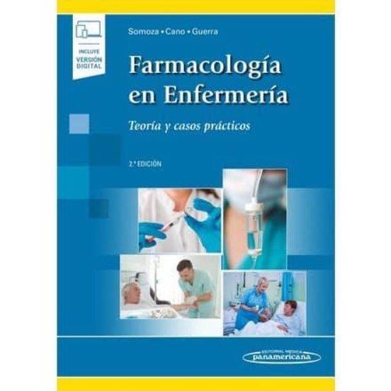 Farmacología En Enfermería : Teoría Y Ca Sos