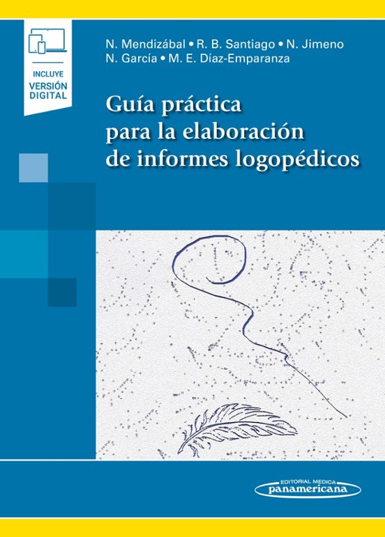 Guía Práctica Para La Elaboración De Informes Logopédicos