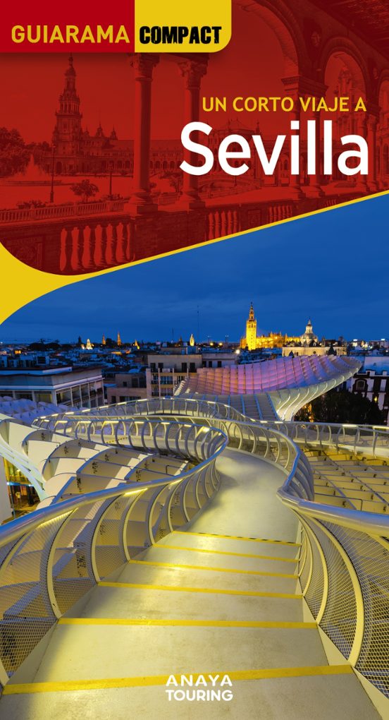 Un Corto Viaje A Sevilla 2023