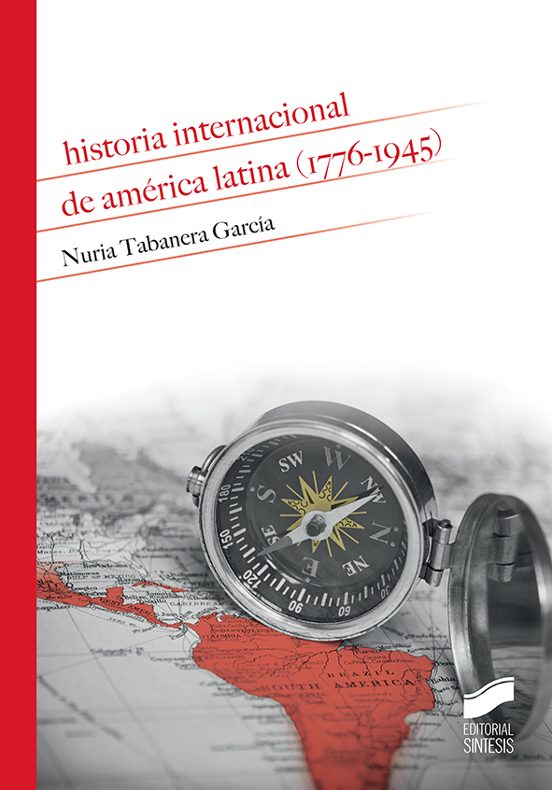 Historia Internacional De América Latina