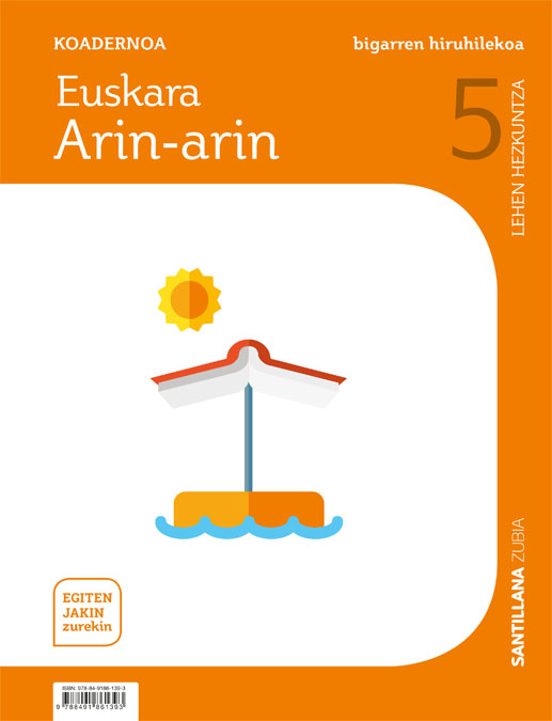 Koadernoa Euskara Arin-arin 2 5ºlh Egiten Jakin Zurekin Euskadi 2019