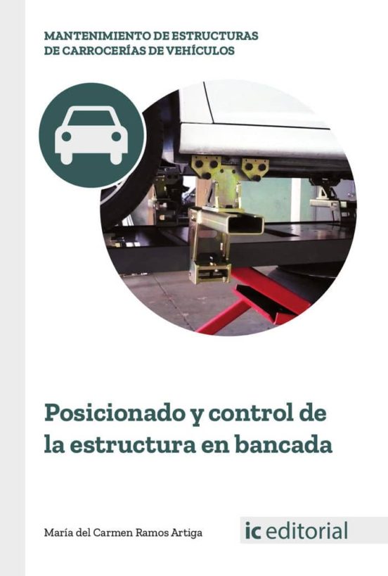 Posicionado Y Control De La Estructura En Bancada