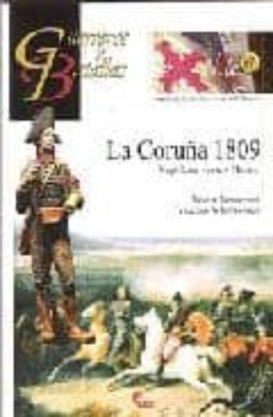 La Coruña 1809: Napoleon Versus Moore