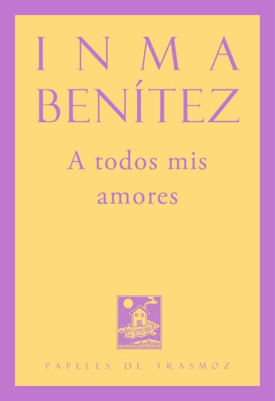 A Todos Mis Amores