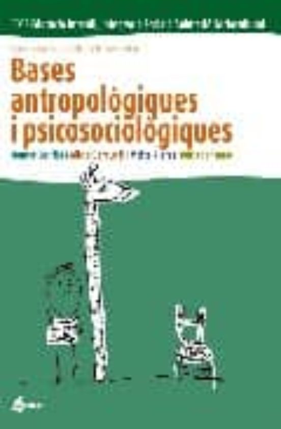 Bases Antropologiques I Psicosociologiques