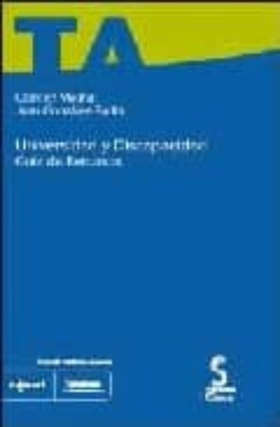 Universidad Y Discapacidad: Guia De Recursos