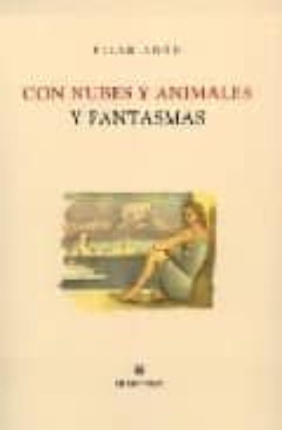 Con Nubes Y Animales Y Fantasmas