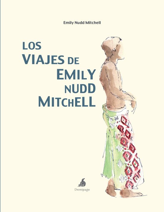 Los Viajes De Emily Nudd Mitchell