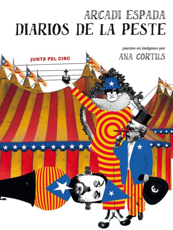 Diarios De La Peste: Guia Para Entender El Independentismo Catala