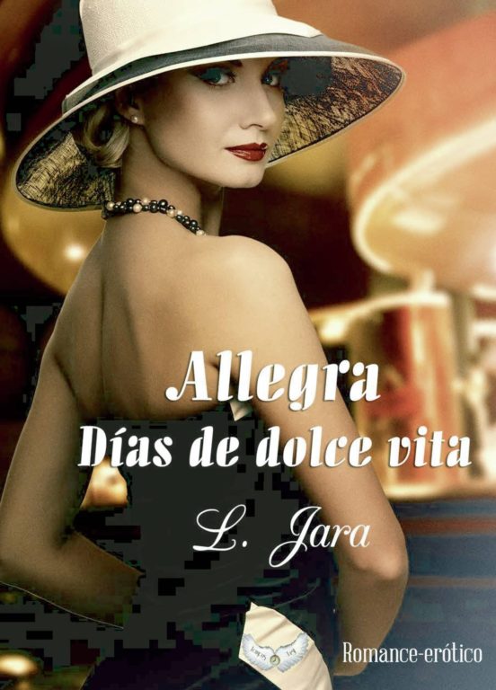 Allegra Días De Dolce Vita