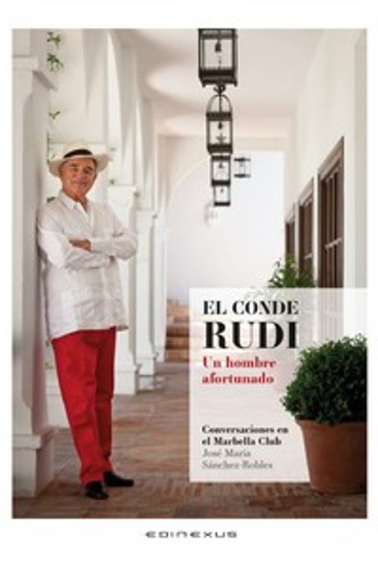 El Conde Rudi. Un Hombre Afortunado