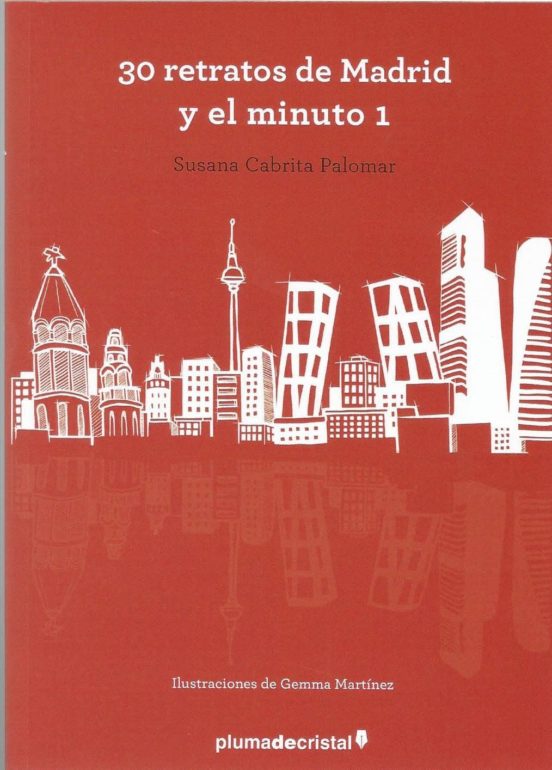 30 Retratos De Madrid Y El Minuto 1