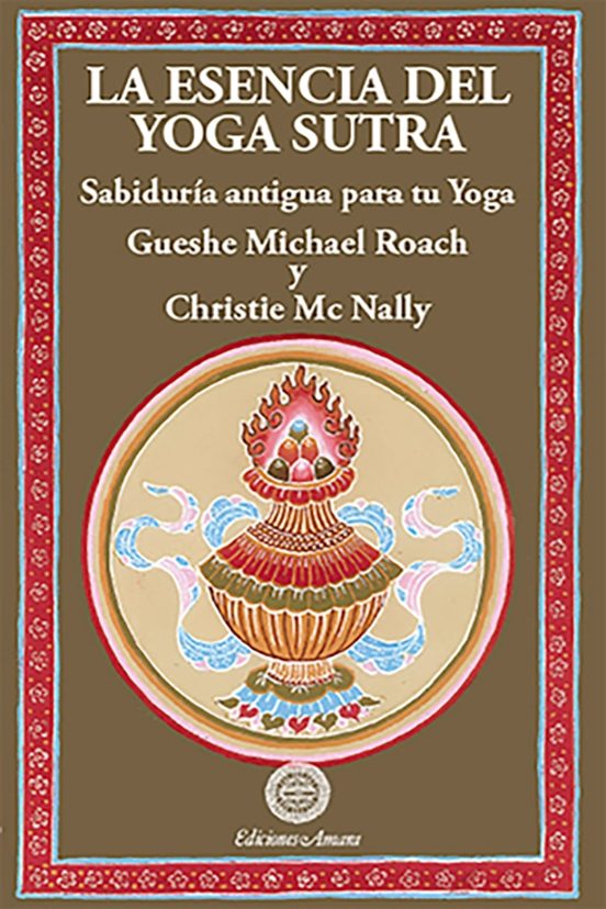 La Esencia Del Yoga Sutra