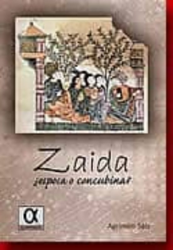 Zaida: Esposa O Concubina