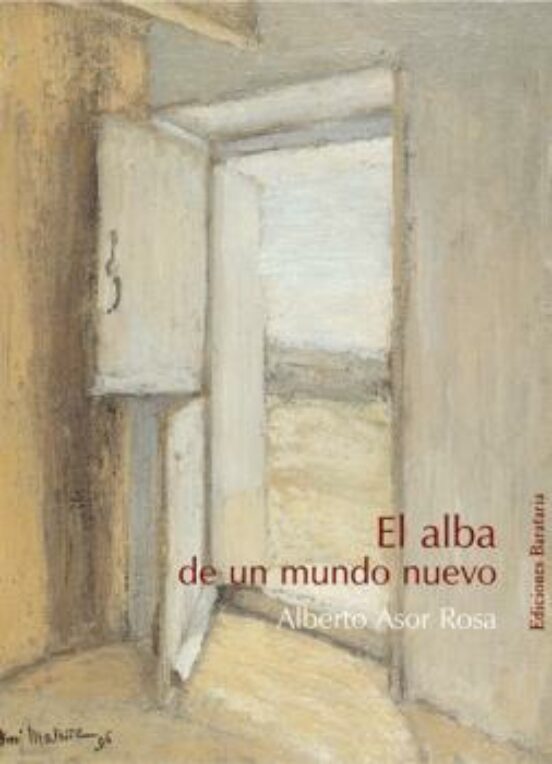 El Alba De Un Mundo Nuevo