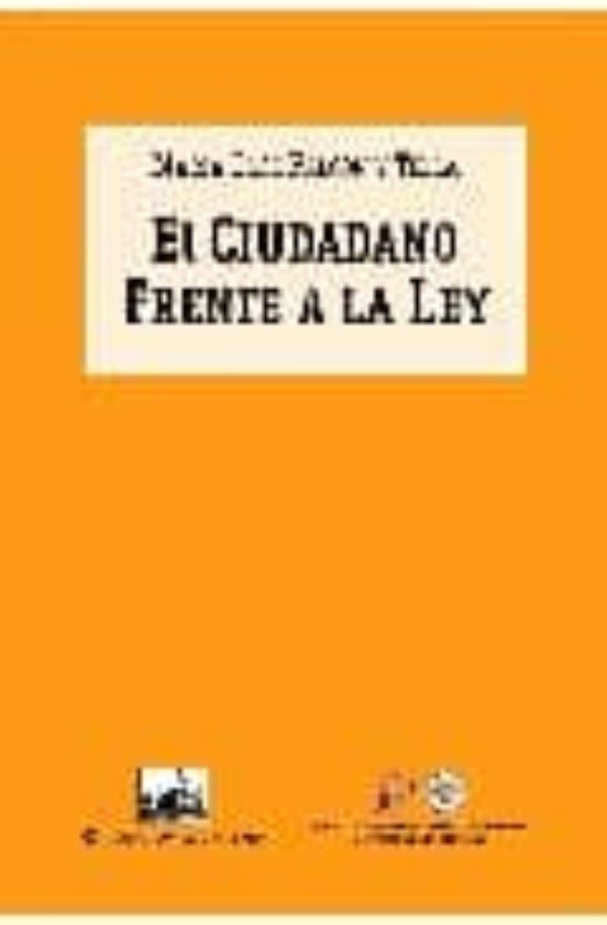 El Ciudadano Frente A La Ley