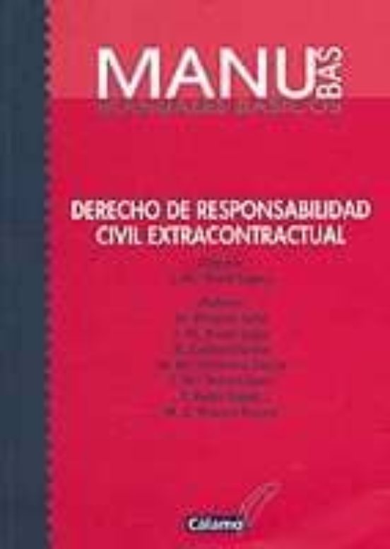 Derecho de Responsabilidad Civil Extracontactual: Manuales Basico S