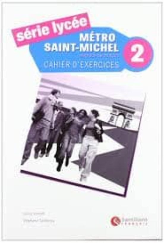 Serie Lycee Metro Saint-mi 2 Cahier + Cd