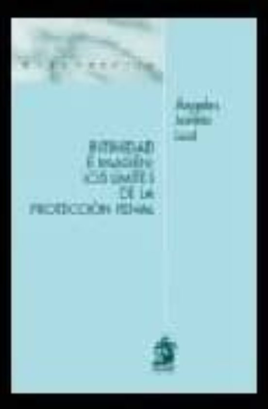 Intimidad E Imagen: Los Límites De La Protección Penal