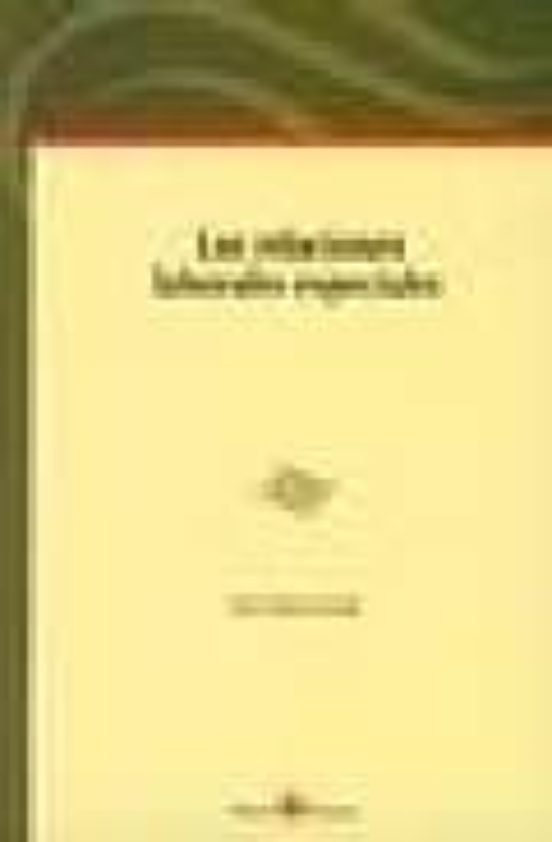 Las Relaciones Laborales Especiales