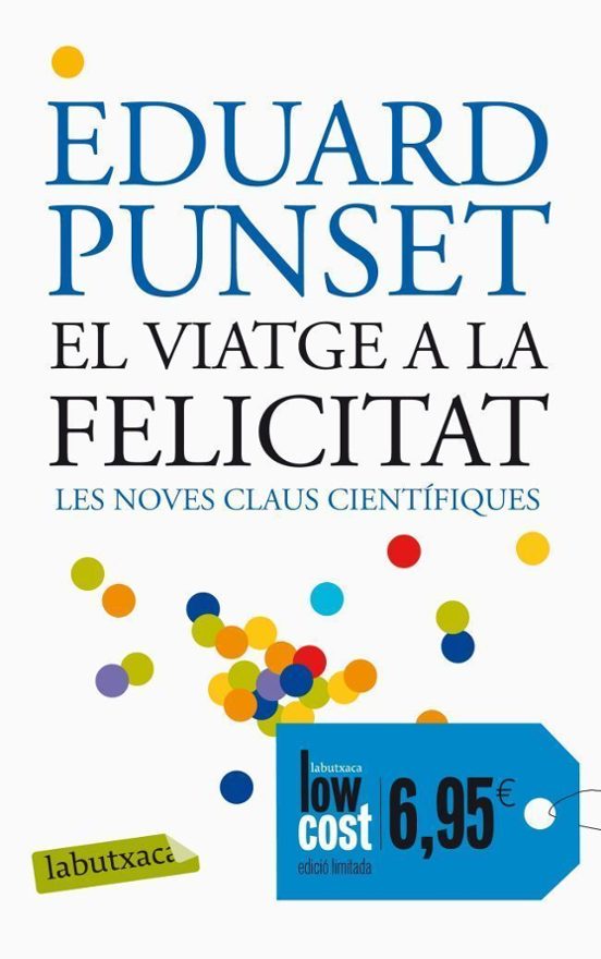 El Viatge A La Felicitat