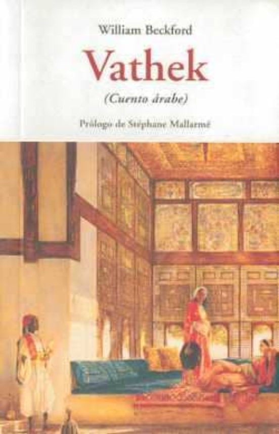 Vathek: Cuento Arabe