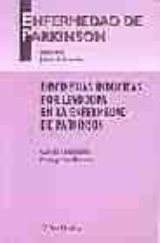 Enfermedades De Parkinson: Discinesias Inducidas Por Levodopa En La En