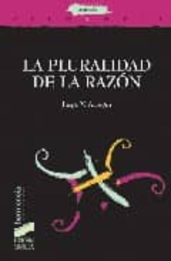 La pluralidad de la razón