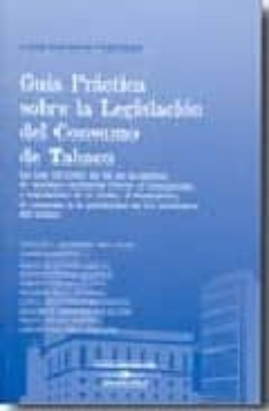 Guia Practica Legislacion Del Consumo Del Tabaco