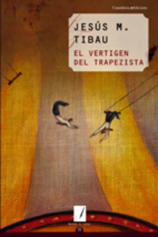 El Vertigen Del Trapezista