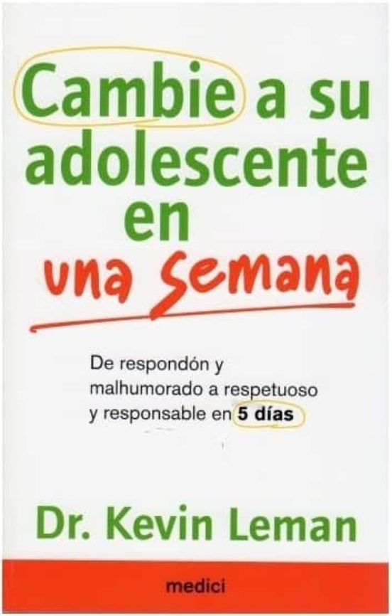 Cambie A Su Adolescente En Una Semana