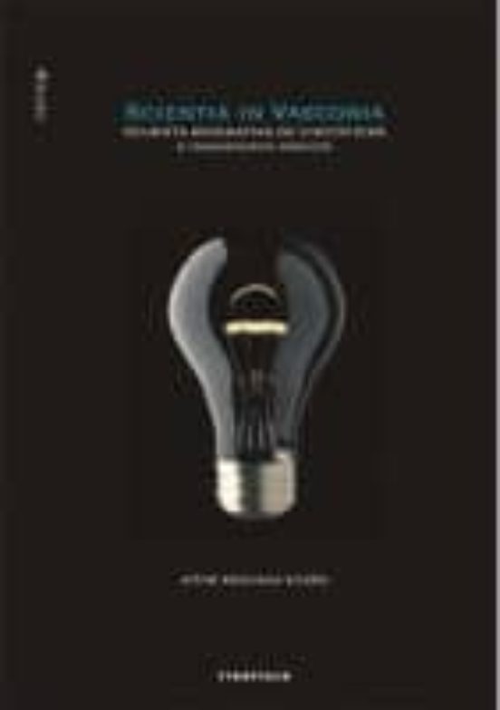 Scientia in Vasconia: Ochenta Biografias de Cientificos e Ingenie Ros