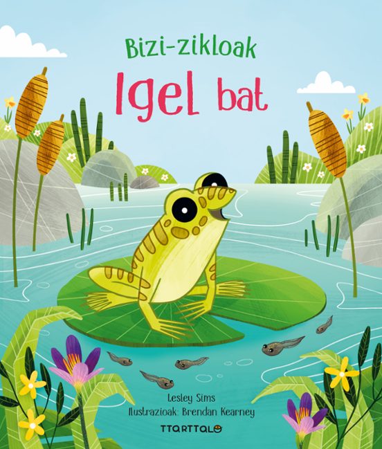 Igel Bat. Bizi Zikloak