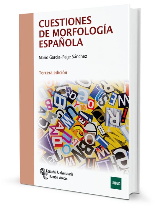 Cuestiones De Morfología Española