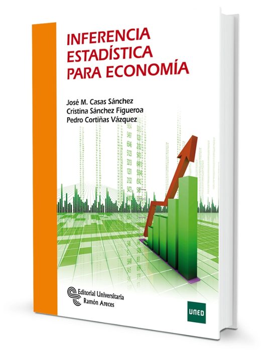 Inferencia Estadística Para Economía