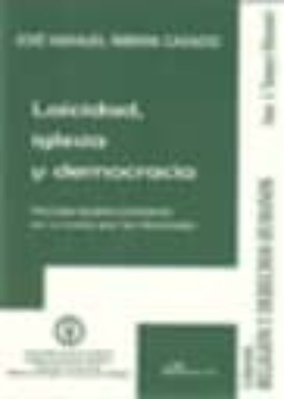 Laicidad Iglesia Y Democracia. Fecum-buen Consejo En Su Lucha Po R Las