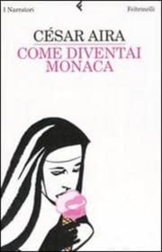 Come Diventai Monaca