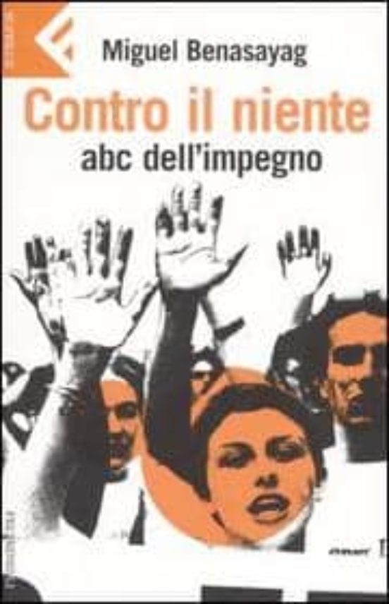 Contro Il Niente: Abc Dell Impegno