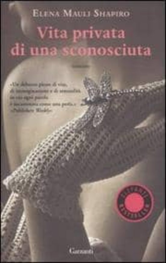 Vita Privata Di Una Sconosciuta