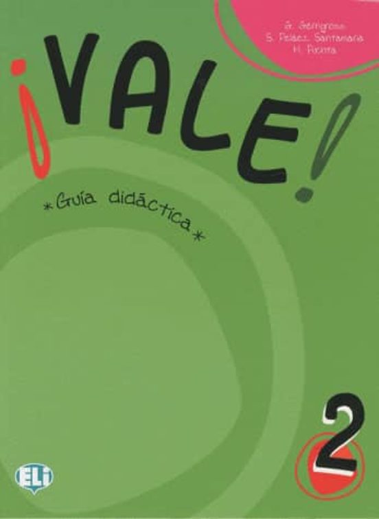 ¡vale! 2 - Guía Didáctica